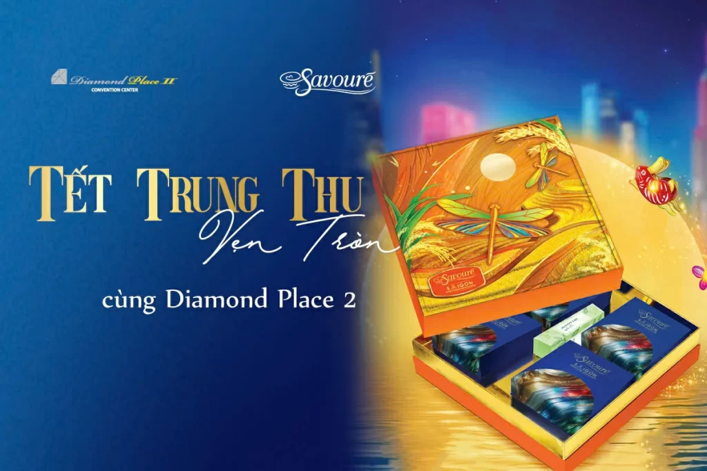 Qùa tặng bánh trung thu từ Diamond Place 2 - Savouré Bakery 