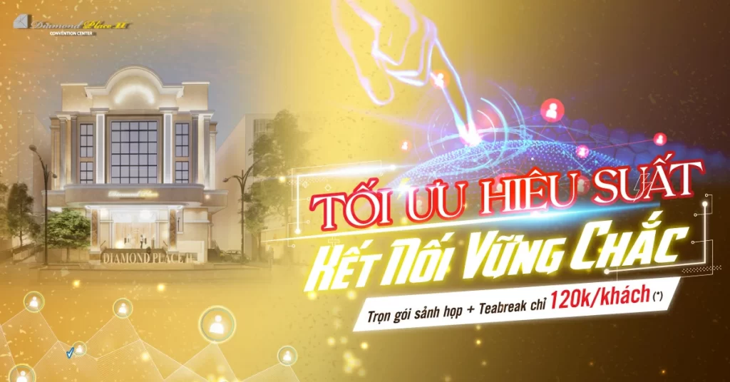 Tổ chức sự kiện hội nghị doanh nghiệp, trọn gói sảnh họp